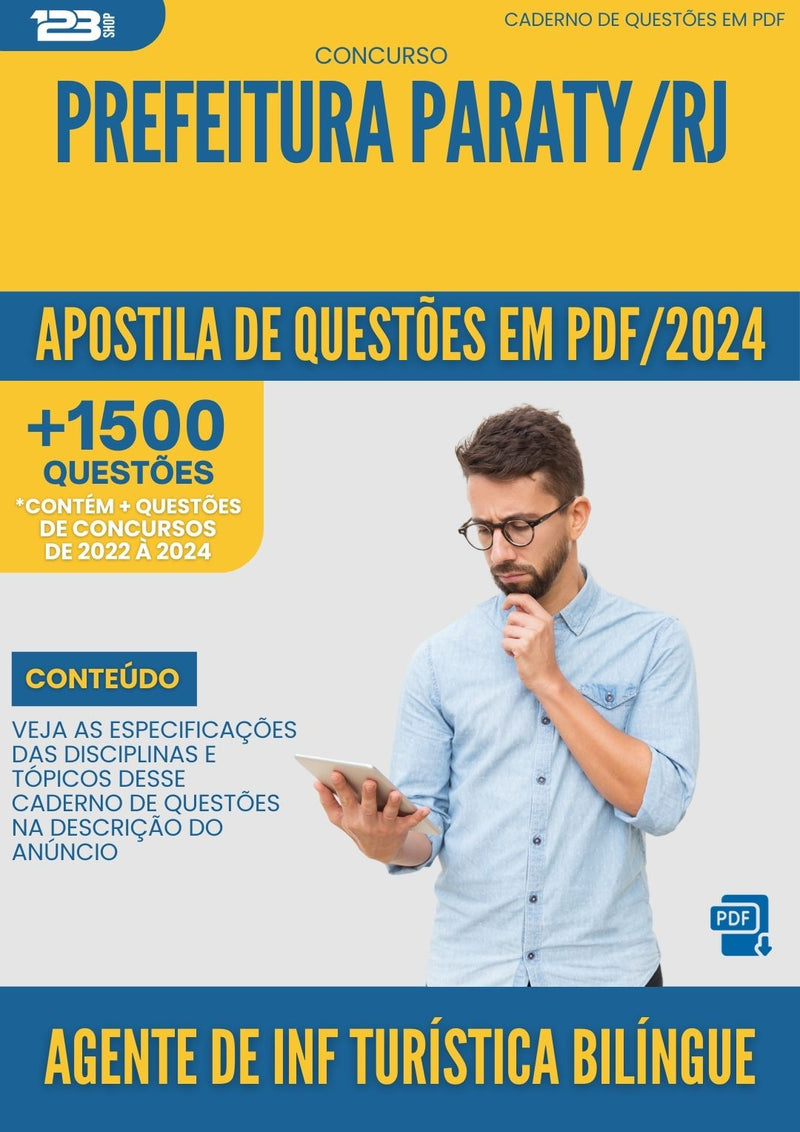 Apostila de Questões para Concurso Agente de Informação Turística Bilíngue Prefeitura Paraty RJ 2024 - Mais de 1.500 Questões