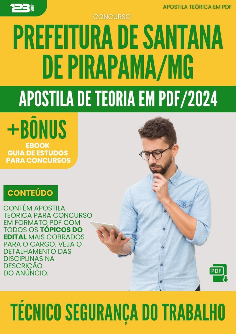 Apostila Teórica para Concurso Técnico Segurança Trabalho Santana Pirapama MG 2024
