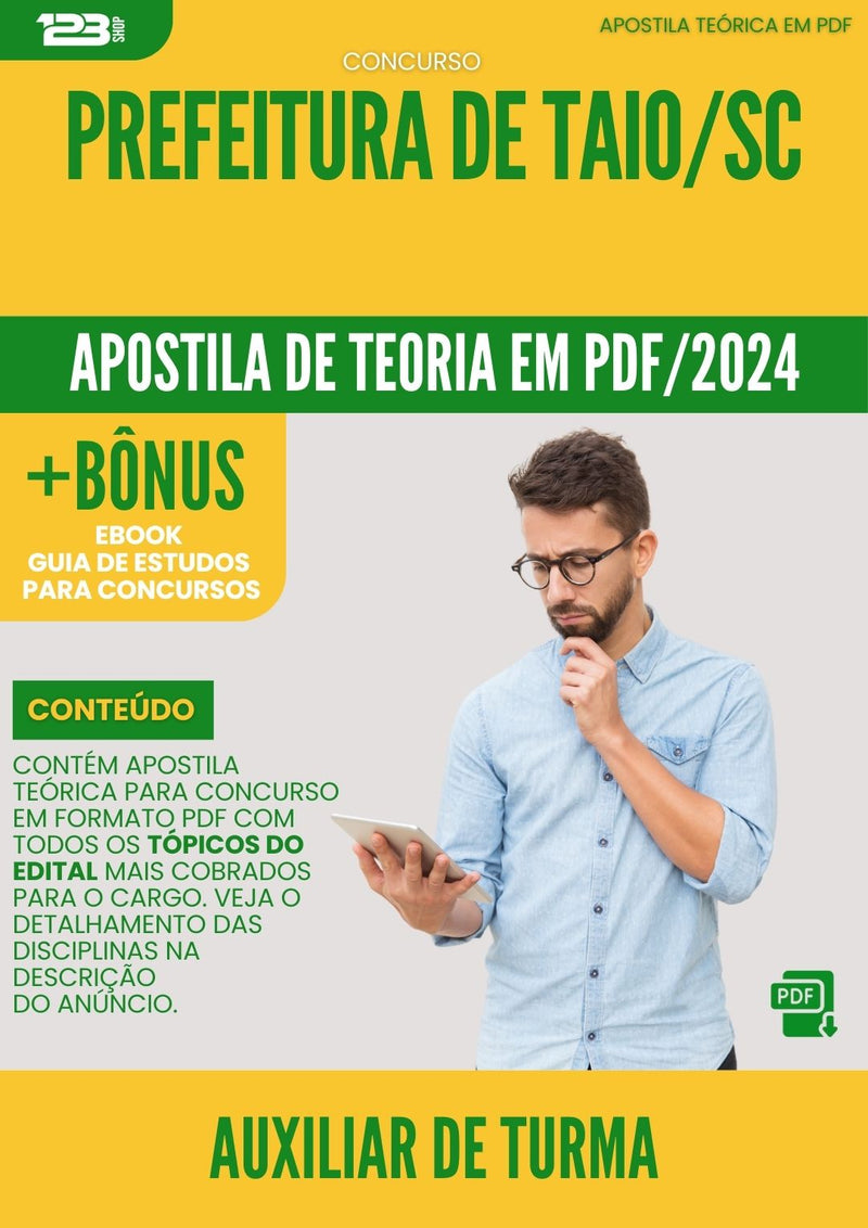 Apostila Teórica para Concurso Auxiliar de Turma Prefeitura Taió SC 2024