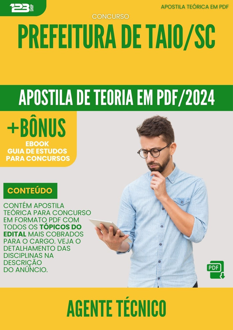 Apostila Teórica para Concurso Agente Técnico Prefeitura Taió SC 2024