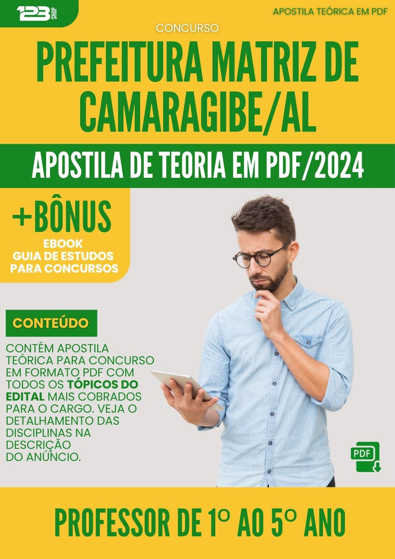 Apostila Teórica para Concurso Professor de 1° ao 5° Ano Prefeitura Matriz de Camaragibe AL 2024