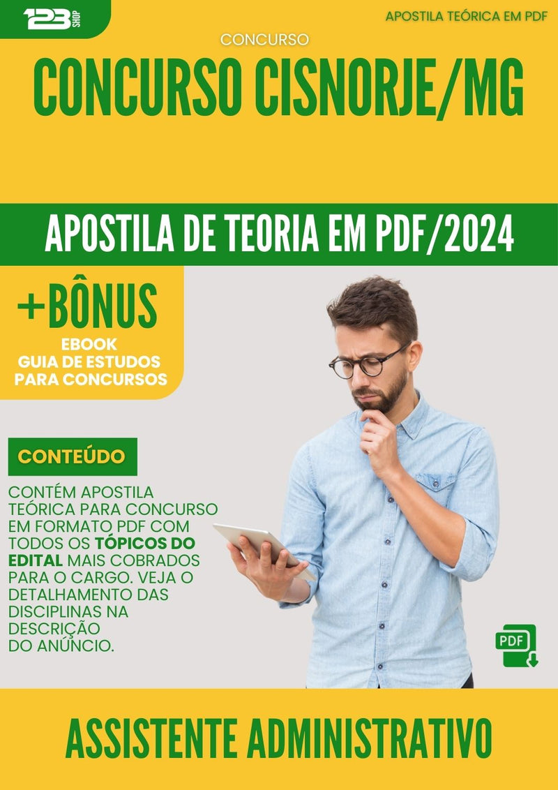 Apostila Teórica para Concurso CISNORJE MG 2024 Assistente Administrativo
