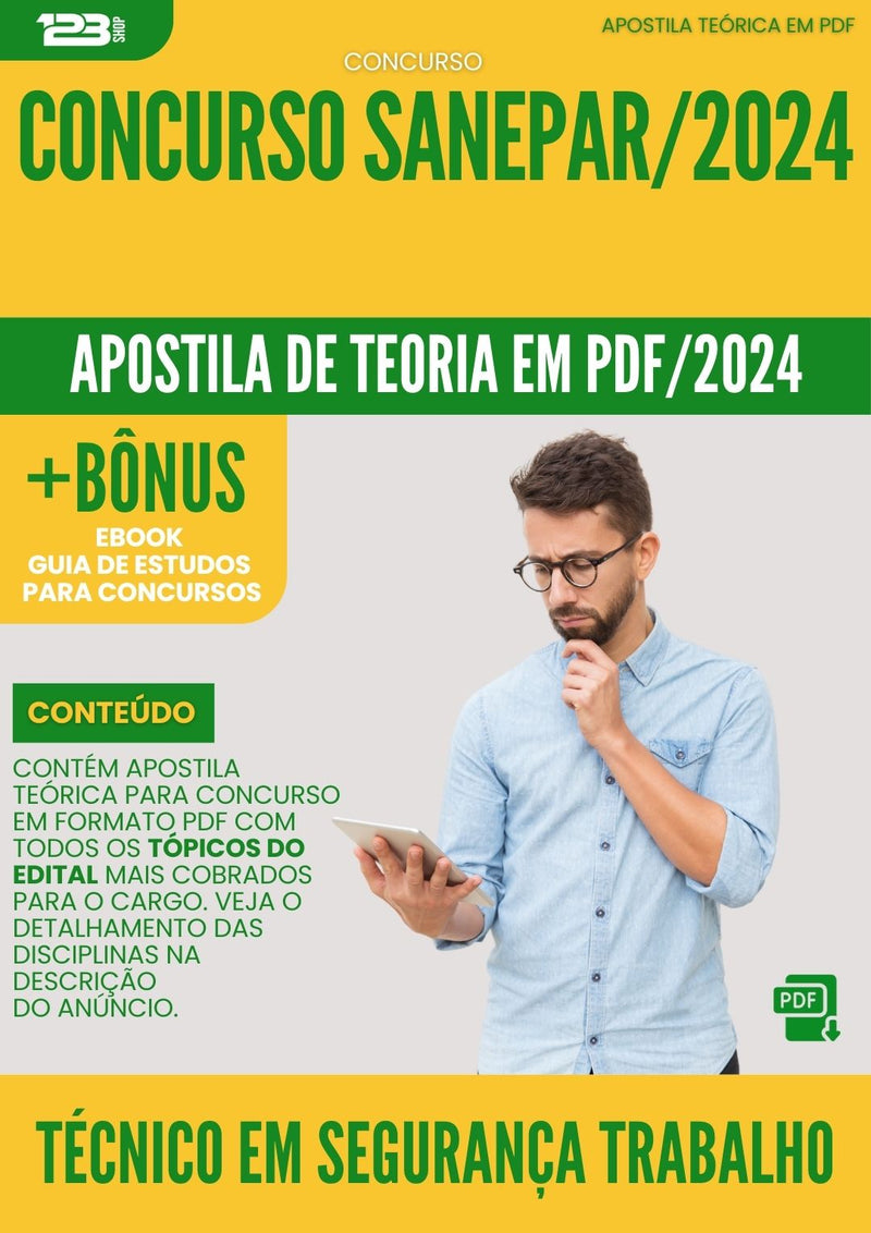 Apostila Teórica para Concurso Técnico em Segurança do Trabalho Concurso SANEPAR 2024