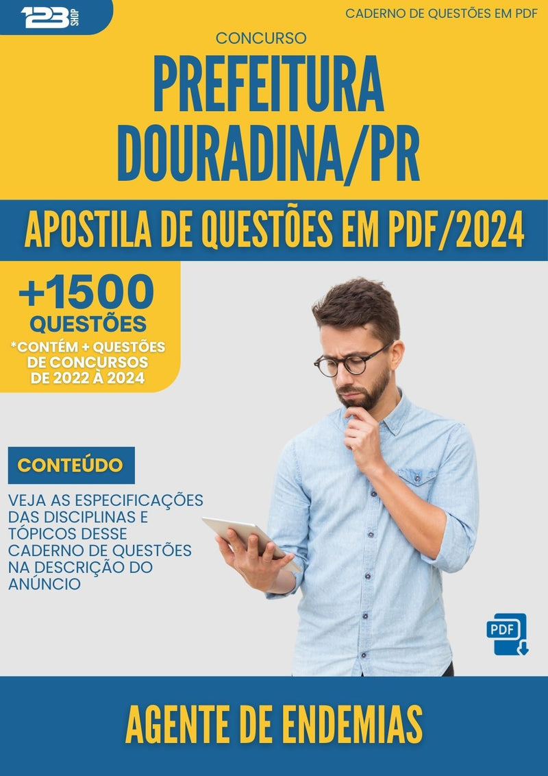 Apostila de Questões para Concurso Agente De Endemias da Prefeitura Douradina Pr 2024 - Mais de 1.500 Questões