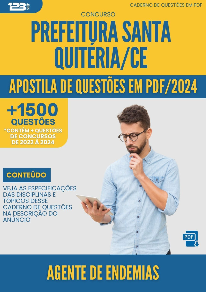Apostila de Questões para Concurso Agente De Endemias da Prefeitura Santa Quiteria Ce 2024 - Mais de 1.500 Questões