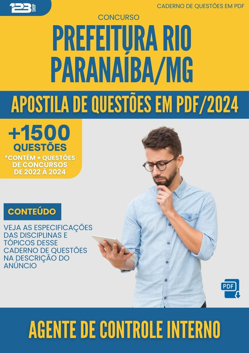 Apostila de Questões para Concurso Agente De Controle Interno Rio da Prefeitura Paranaiba Mg 2024 - Mais de 1.500 Questões