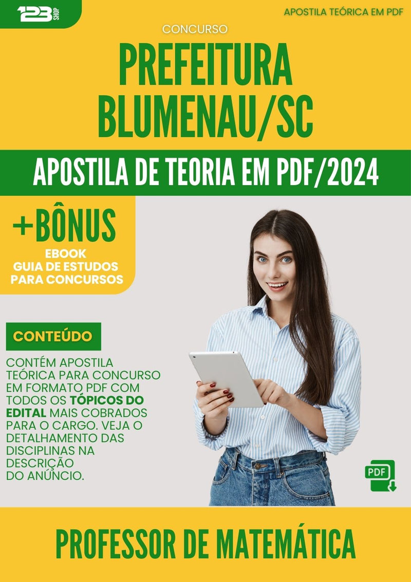Apostila Teórica para Concurso Professor De Matematica da Prefeitura Blumenau Sc 2024 - Conteúdo de Acordo com Edital