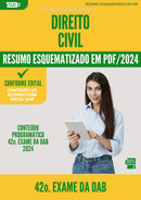 Resumo Esquematizado de Direito Civil para 42o. Exame da OAB - De Acordo com Edital OAB 2024