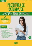 Apostila Teórica para Concurso Gari da Prefeitura Catunda Ce 2024 - Conteúdo de Acordo com Edital
