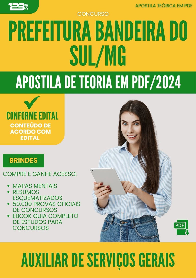 Apostila Teórica para Concurso Auxiliar De Servicos Gerais da Prefeitura Bandeira Do Sul Mg 2024 - Conteúdo de Acordo com Edital