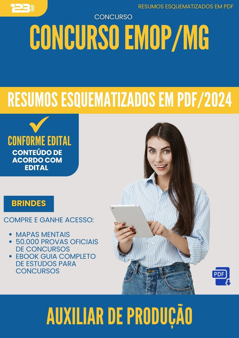 Resumos Esquematizados para Concurso Apostila Auxiliar De Producao Emop Mg 2024 - Conteúdo de Acordo com Edital