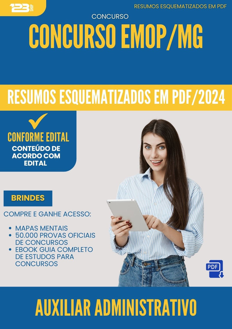 Resumos Esquematizados para Concurso Apostila Auxiliar Administrativo Emop Mg 2024 - Conteúdo de Acordo com Edital