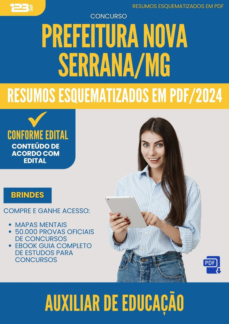 Resumos Esquematizados para Concurso Apostila Auxiliar De Educacao da Prefeitura Nova Serrana Mg 2024 - Conteúdo de Acordo com Edital