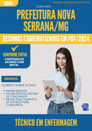 Resumos Esquematizados para Concurso Apostila Tecnico Em Enfermagem da Prefeitura Nova Serrana Mg 2024 - Conteúdo de Acordo com Edital