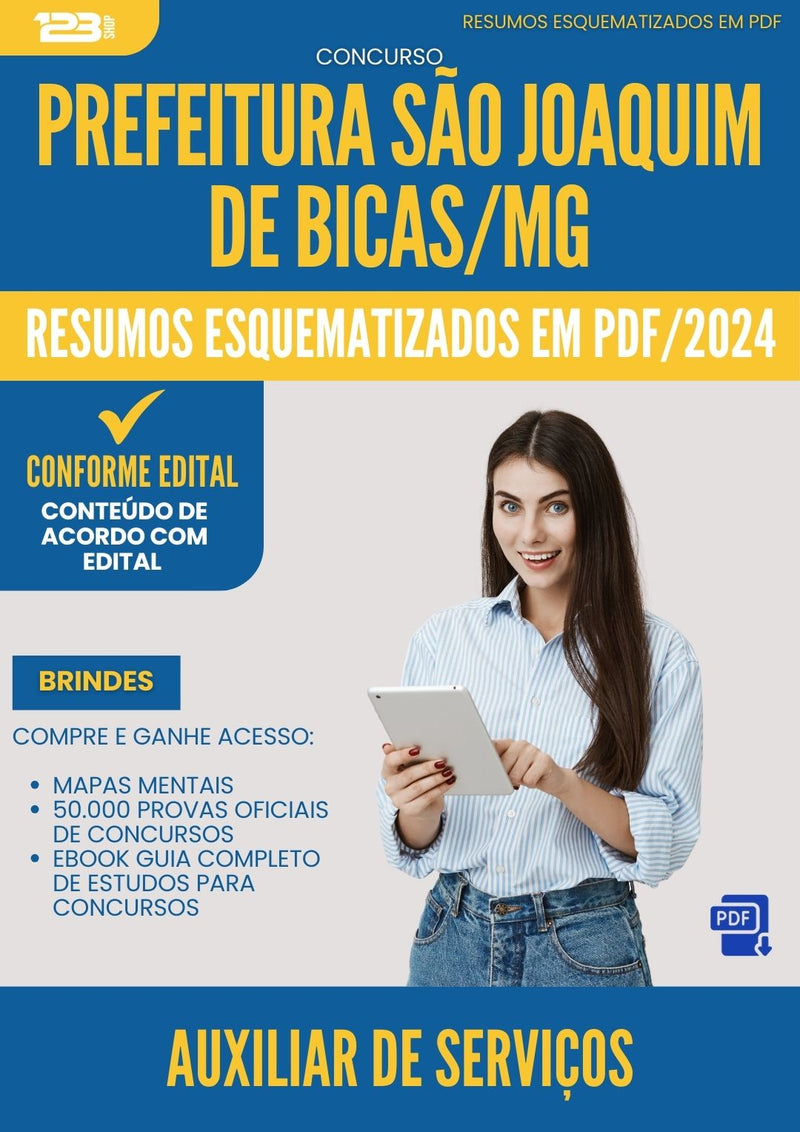 Resumos Esquematizados para Concurso Apostila Auxiliar De Servicos Sao Joaquim De da Prefeitura Bicas Mg 2024 - Conteúdo de Acordo com Edital