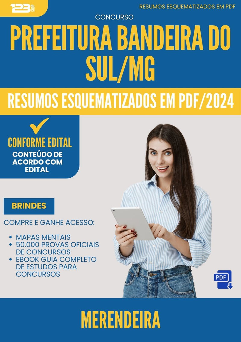 Resumos Esquematizados para Concurso Apostila Merendeira da Prefeitura Bandeira Do Sul Mg 2024 - Conteúdo de Acordo com Edital