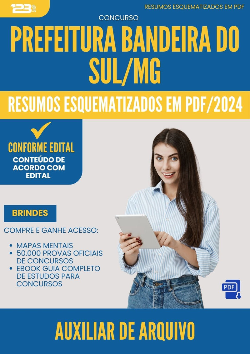 Resumos Esquematizados para Concurso Apostila Auxiliar De Arquivo da Prefeitura Bandeira Do Sul Mg 2024 - Conteúdo de Acordo com Edital