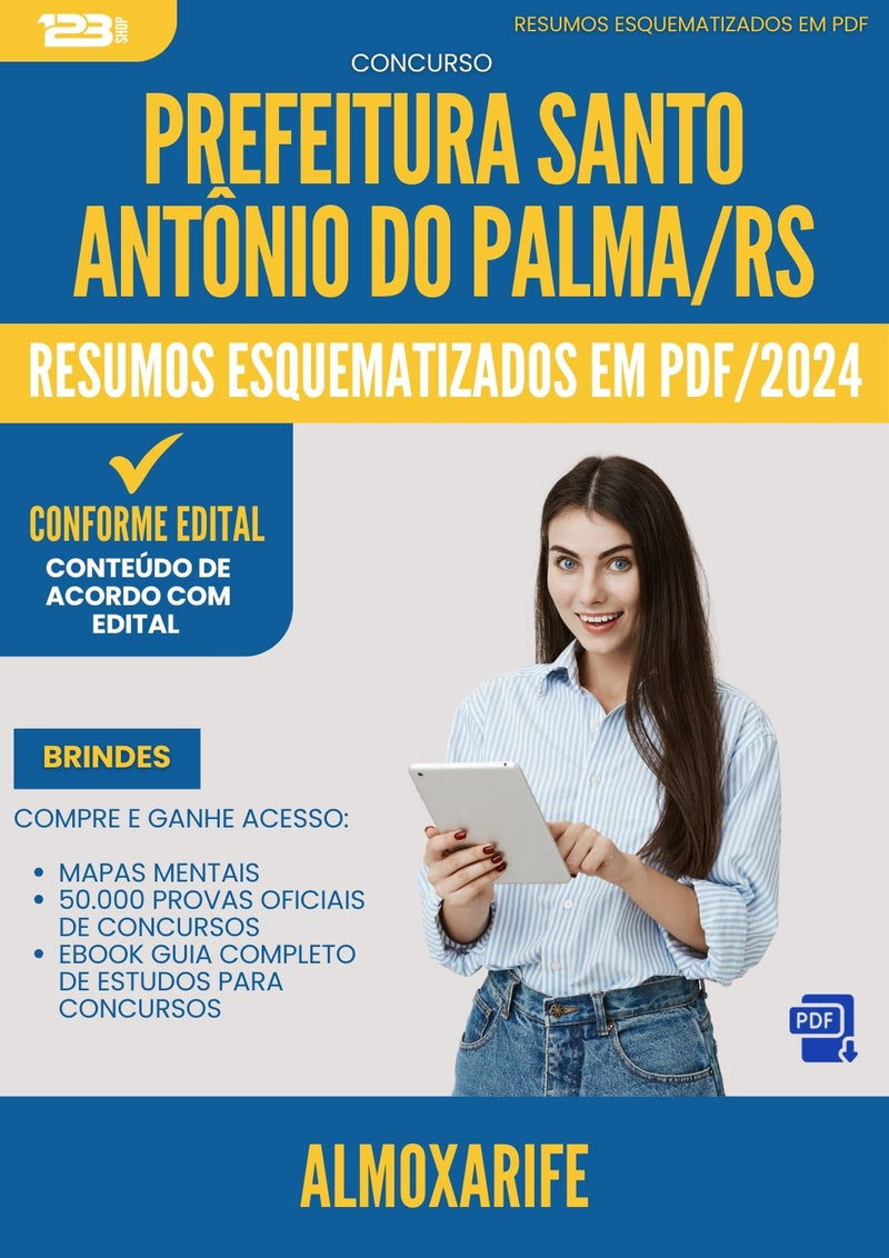 Resumos Esquematizados para Concurso Apostila Almoxarife Santo Antonio Do da Prefeitura Palma Rs 2024 - Conteúdo de Acordo com Edital