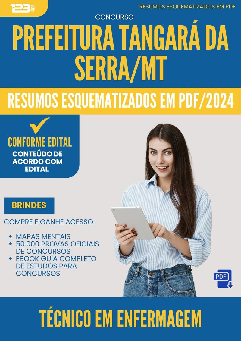 Resumos Esquematizados para Concurso Apostila Tecnico Em Enfermagem Tangara Da da Prefeitura Serra Mt 2024 - Conteúdo de Acordo com Edital