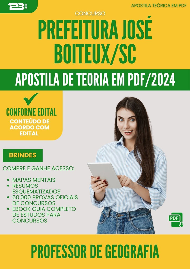 Apostila Teórica para Concurso Professor De Geografia da Prefeitura Jose Boiteux Sc 2024 - Conteúdo de Acordo com Edital