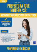 Resumos Esquematizados para Concurso Apostila Professor De Ciencias da Prefeitura Jose Boiteux Sc 2024 - Conteúdo de Acordo com Edital