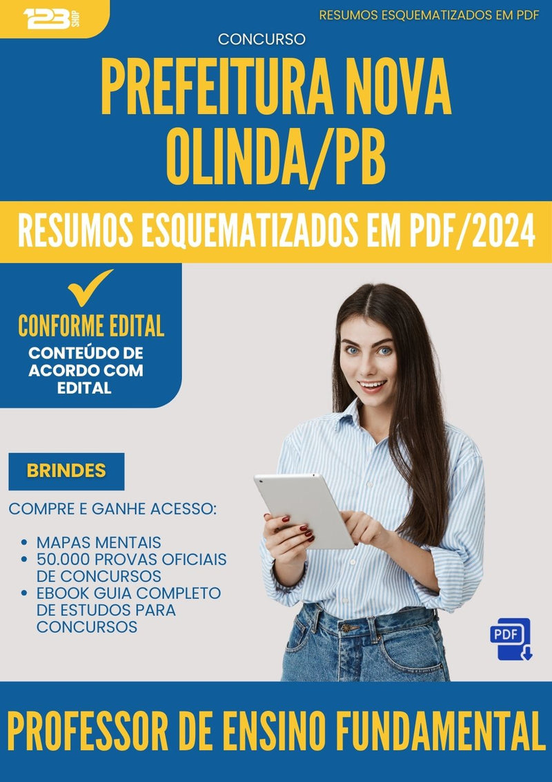 Resumos Esquematizados para Concurso Apostila Professor De Ensino Fundamental da Prefeitura Nova Olinda Pb 2024 - Conteúdo de Acordo com Edital