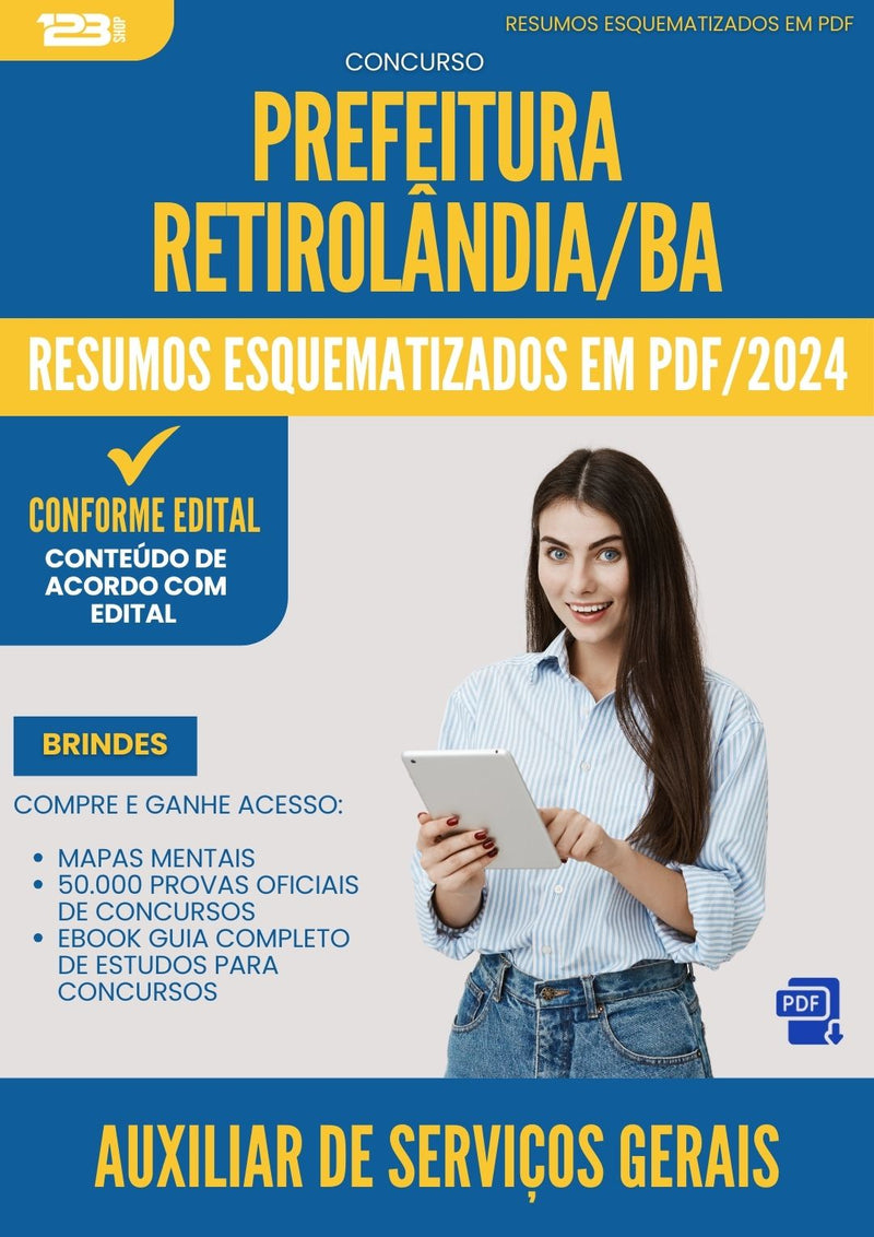 Resumos Esquematizados para Concurso Apostila Auxiliar Servicos Gerais da Prefeitura Retirolandia Ba 2024 - Conteúdo de Acordo com Edital