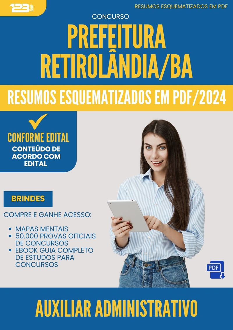 Resumos Esquematizados para Concurso Apostila Auxiliar Administrativo da Prefeitura Retirolandia Ba 2024 - Conteúdo de Acordo com Edital