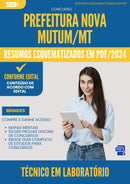 Resumos Esquematizados para Concurso Apostila Tecnico Em Laboratorio Nova da Prefeitura Mutum Mt 2024 - Conteúdo de Acordo com Edital