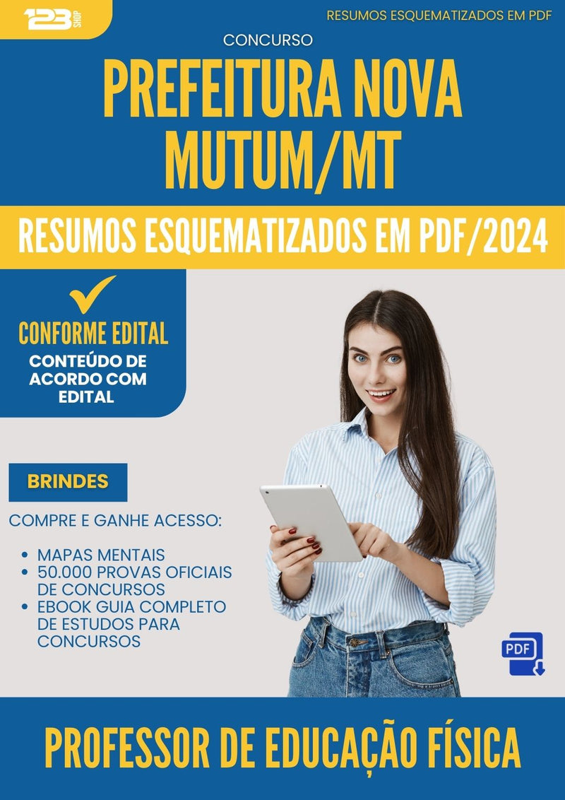 Resumos Esquematizados para Concurso Apostila Professor De Educacao Fisica Nova da Prefeitura Mutum Mt 2024 - Conteúdo de Acordo com Edital