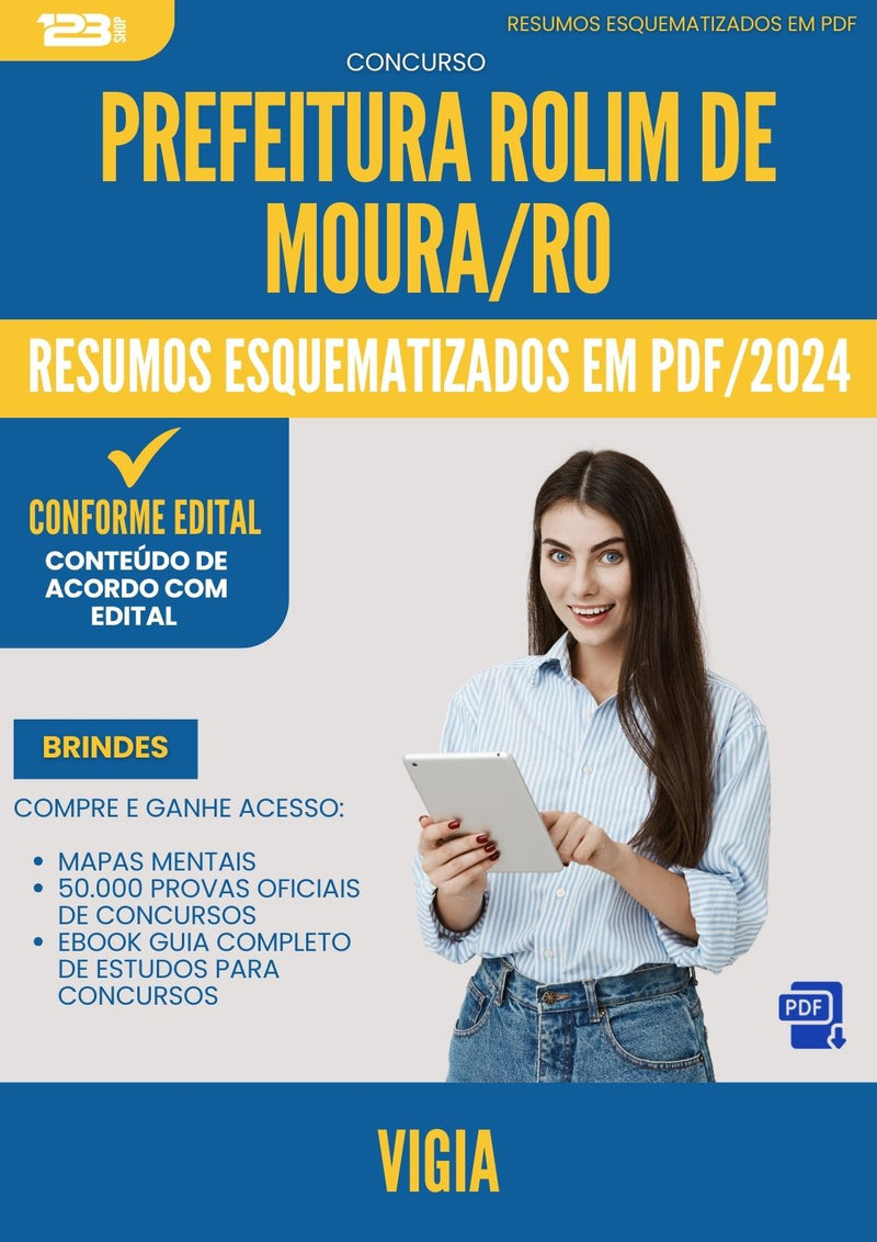 Resumos Esquematizados para Concurso Apostila Vigia da Prefeitura Rolim De Moura Ro 2024 - Conteúdo de Acordo com Edital