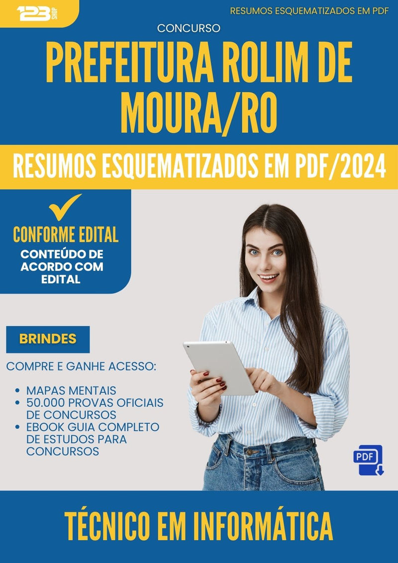 Resumos Esquematizados para Concurso Apostila Tecnico Em Informatica da Prefeitura Rolim De Moura Ro 2024 - Conteúdo de Acordo com Edital