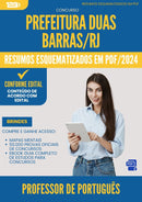 Resumos Esquematizados para Concurso Apostila Professor De Portugues Duas da Prefeitura Barras Rj 2024 - Conteúdo de Acordo com Edital