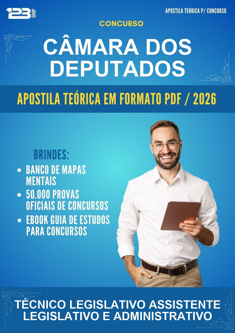 Apostila Teórica para o Concurso Câmara dos Deputados para Técnico Legislativo Assistente Legislativo E Administrativo