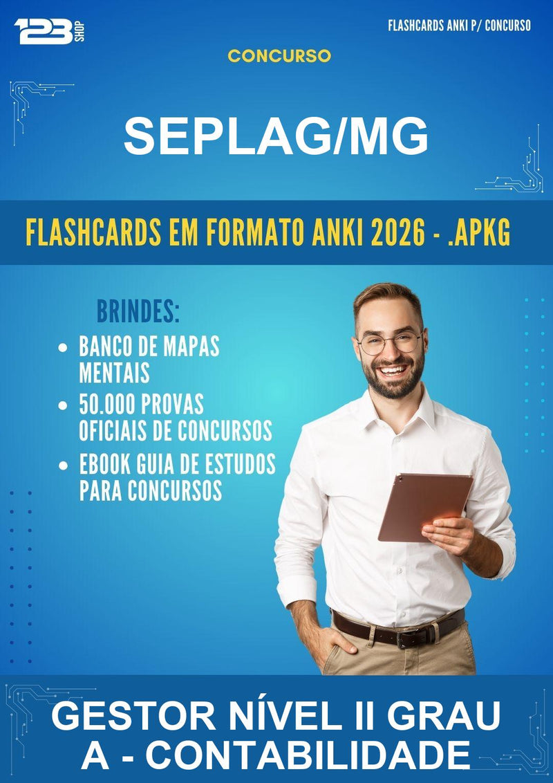 Flashcards Anki para o Concurso Seplag/MG para Gestor Nível Ii Grau A - Contabilidade - 600 Flashcards