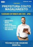 Flashcards Anki para o Concurso Prefeitura Couto Magalhães/TO para Técnico Em Higiene Dental - 600 Flashcards