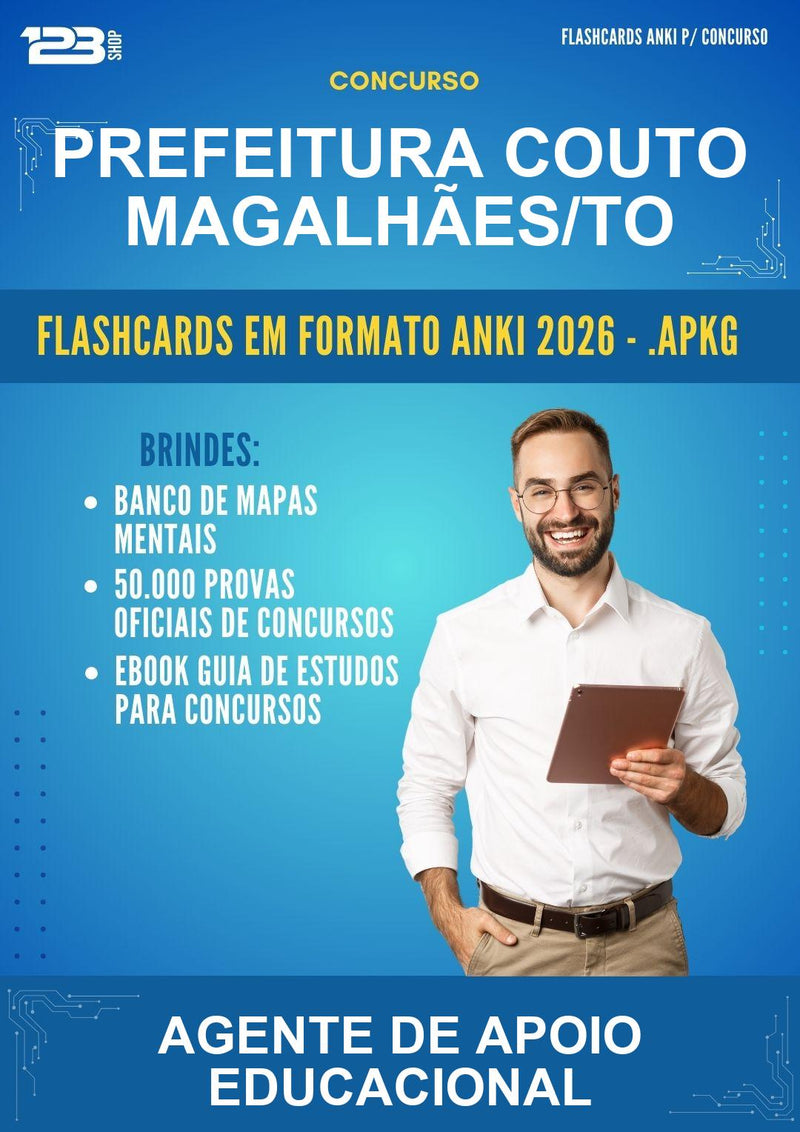 Flashcards Anki para o Concurso Prefeitura Couto Magalhães/TO para Agente de Apoio Educacional - 600 Flashcards
