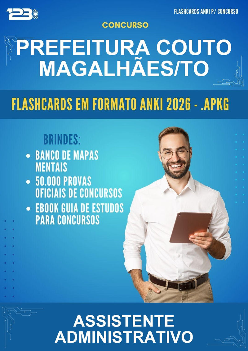 Flashcards Anki para o Concurso Prefeitura Couto Magalhães/TO para Assistente Administrativo - 600 Flashcards