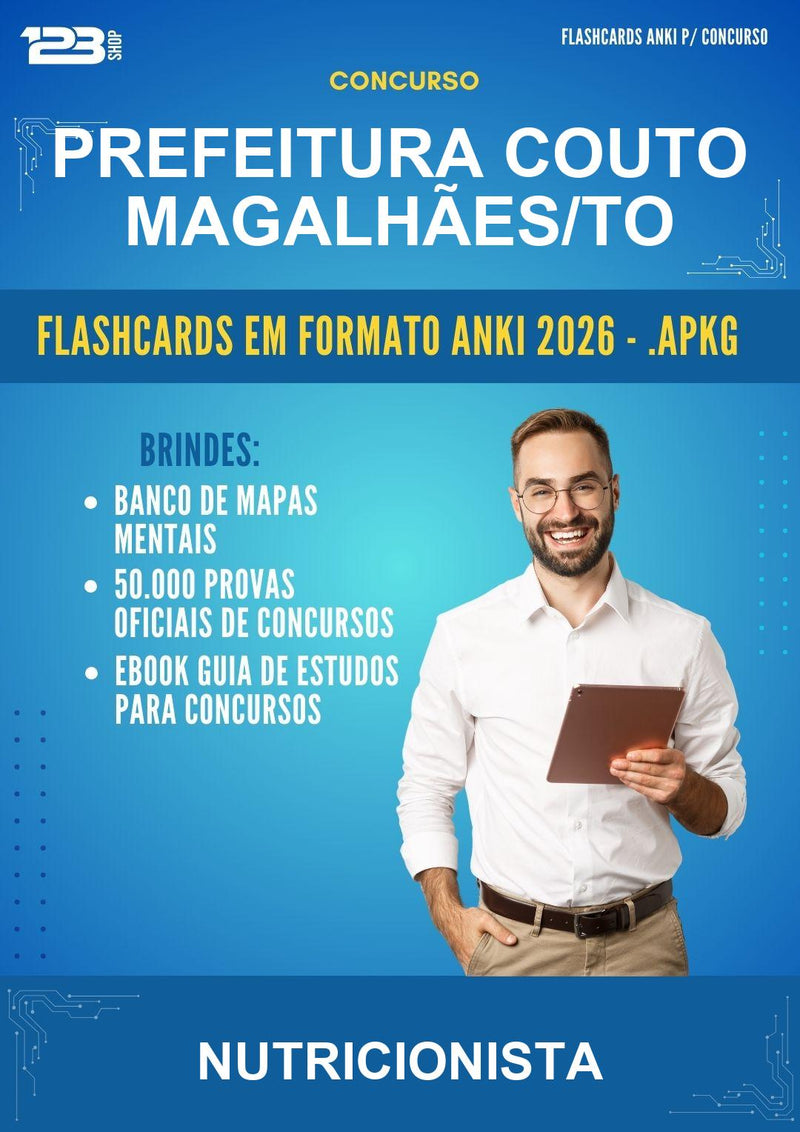 Flashcards Anki para o Concurso Prefeitura Couto Magalhães/TO para Nutricionista - 600 Flashcards