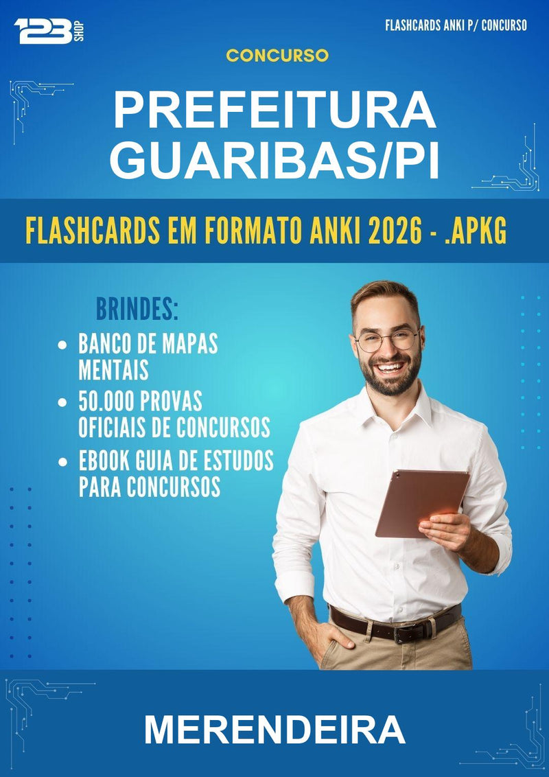 Flashcards Anki para o Concurso Prefeitura Guaribas/PI para Merendeira - 600 Flashcards