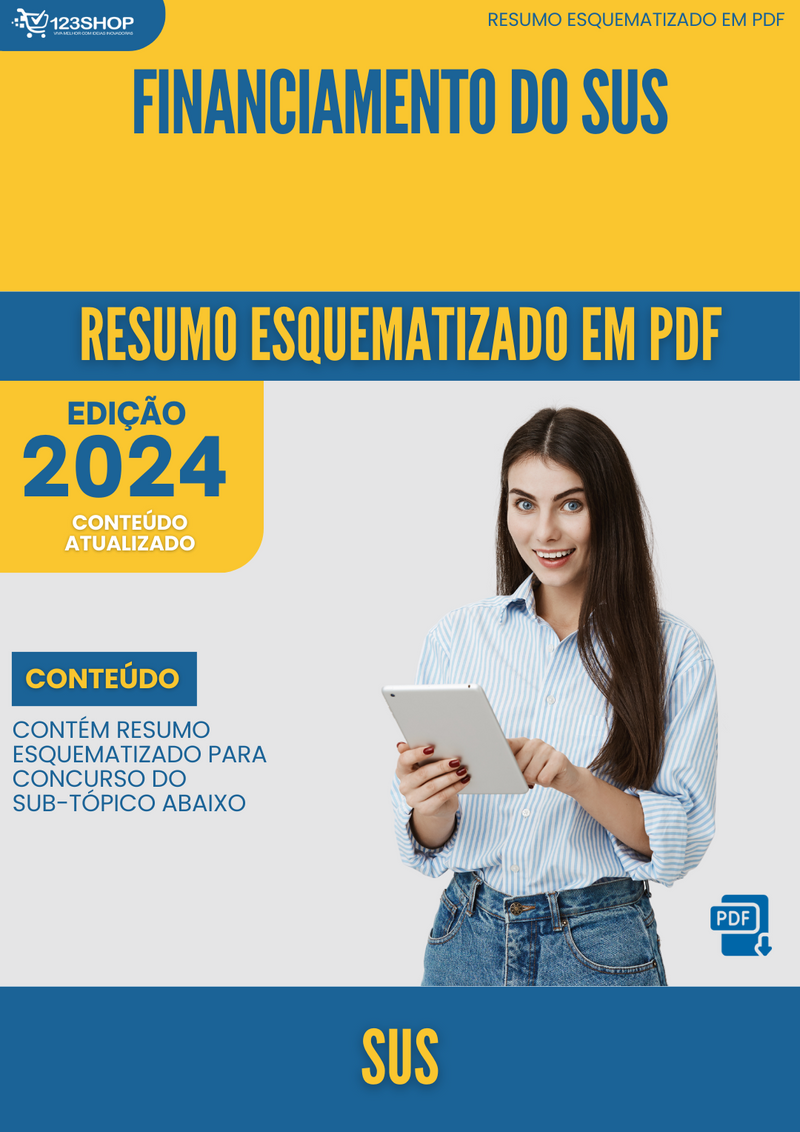 Resumo Esquematizado de Sus Sobre Financiamento Do Sus para Concursos