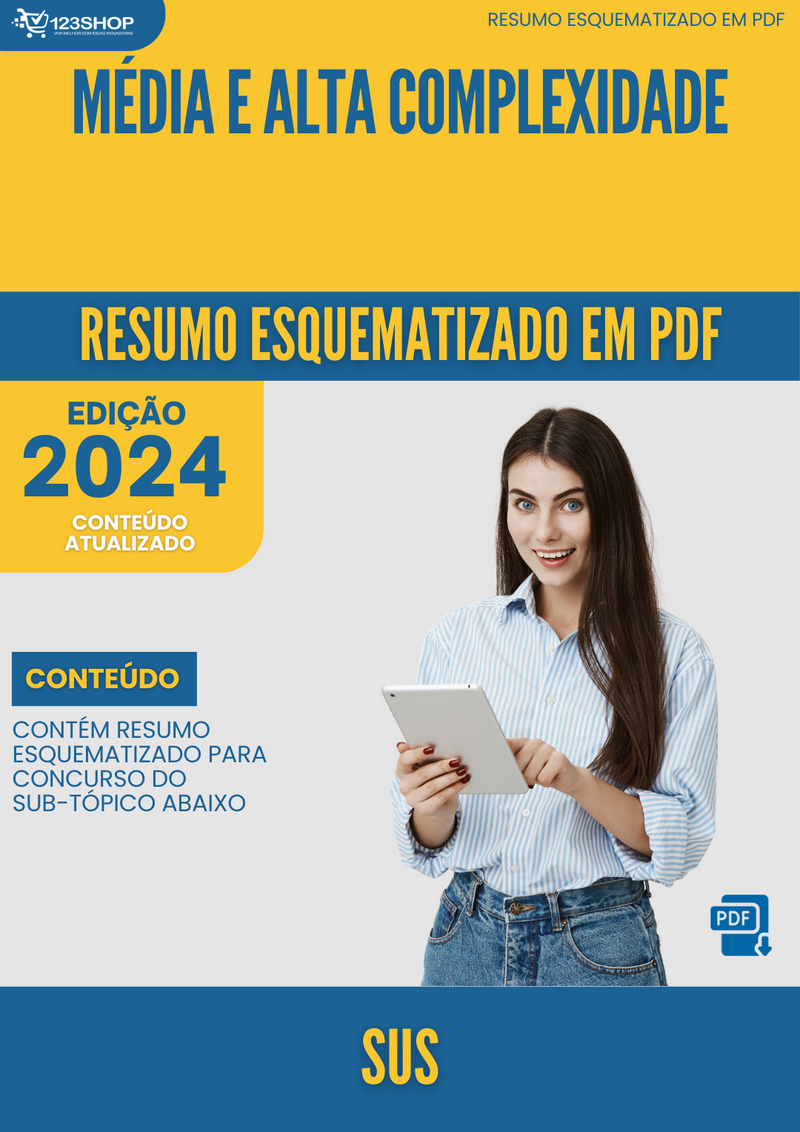 Resumo Esquematizado de Sus Sobre Média E Alta Complexidade para Concursos