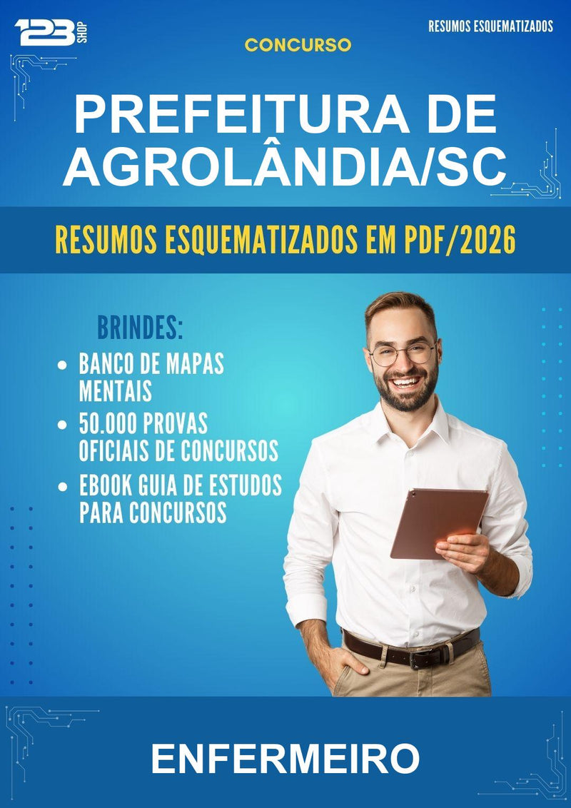 Resumos Esquematizados para o Concurso Prefeitura de Agrolândia/SC para Enfermeiro