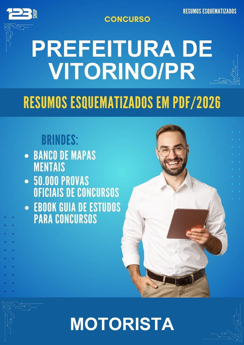 Resumos Esquematizados para o Concurso Prefeitura de Vitorino/PR para Motorista
