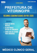 Resumos Esquematizados para o Concurso Prefeitura de Vitorino/PR para Médico Clínico Geral