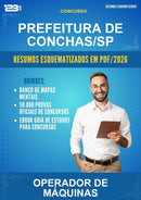 Resumos Esquematizados para o Concurso Prefeitura de Conchas/SP para Operador de Máquinas