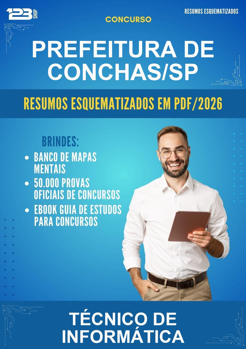 Resumos Esquematizados para o Concurso Prefeitura de Conchas/SP para Técnico de Informática