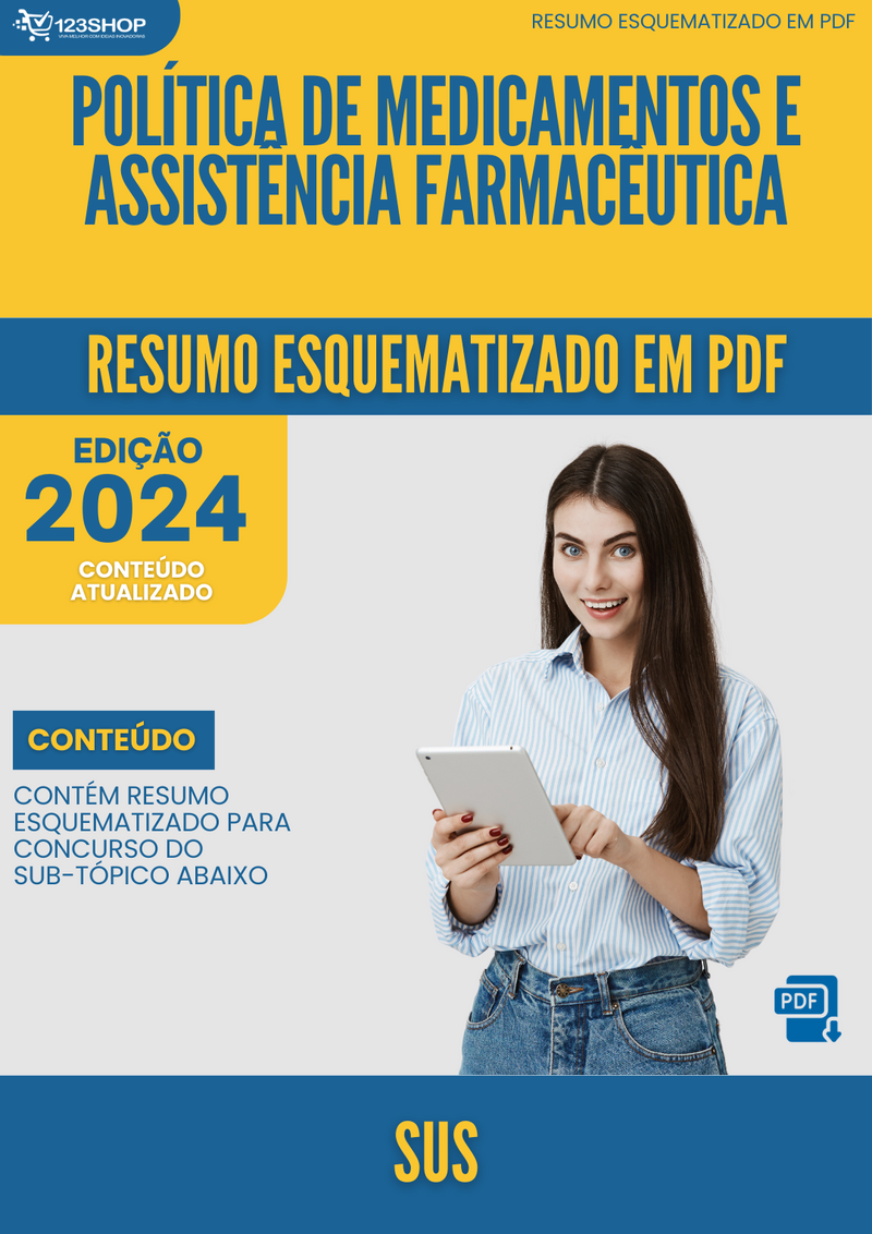 Resumo Esquematizado de Sus Sobre Política De Medicamentos E Assistência Farmacêutica para Concursos