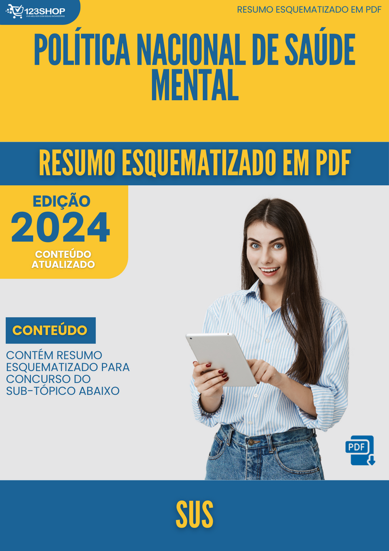 Resumo Esquematizado de Sus Sobre Política Nacional De Saúde Mental para Concursos