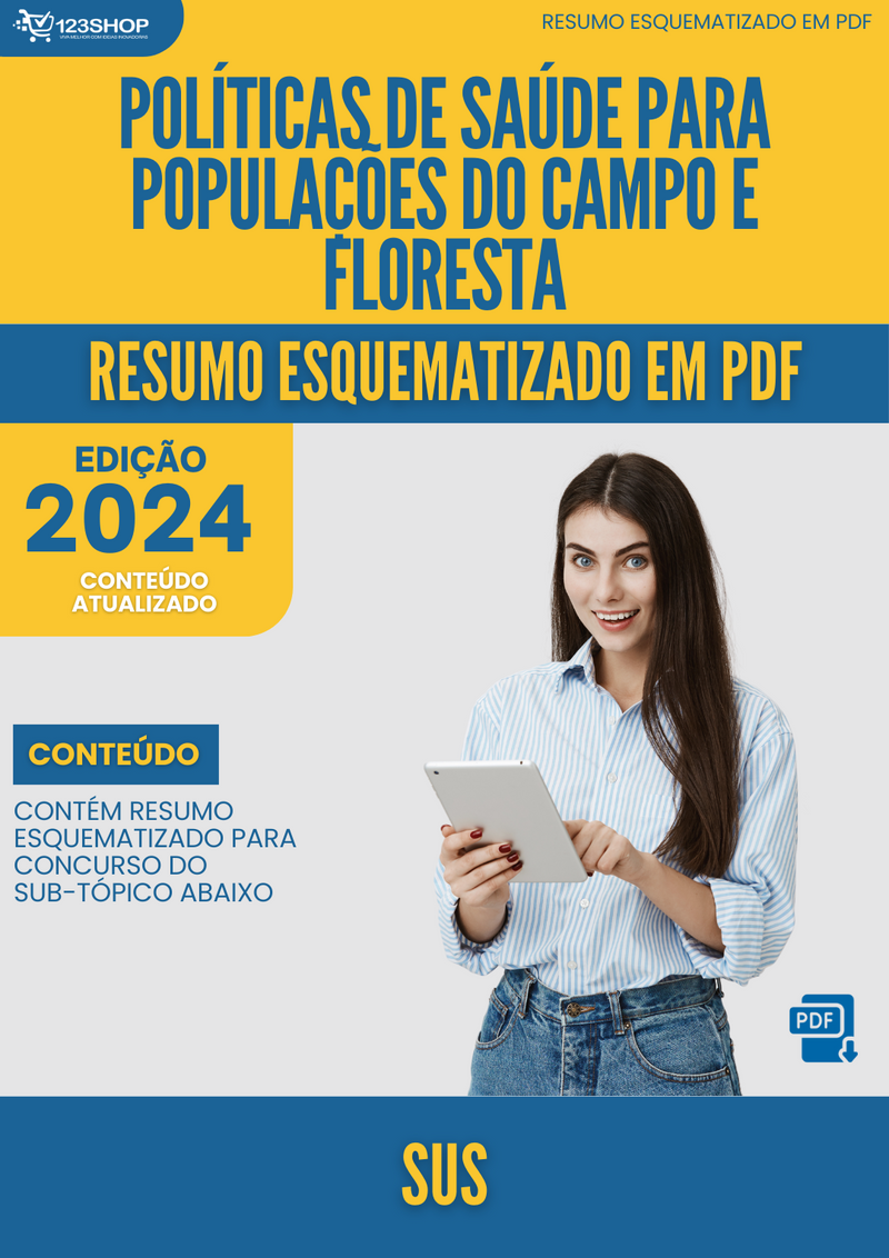 Resumo Esquematizado de Sus Sobre Políticas De Saúde Para Populações Do Campo E Floresta para Concursos